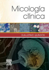 Title: Micología clínica, Author: Guillermo Quindós Andrés