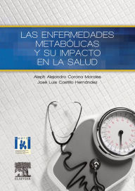 Title: Las enfermedades metabólicas y su impacto en la salud, Author: Aleph Alejandro Corona Morales