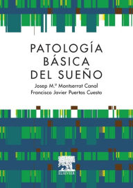 Title: Patología básica del sueño, Author: José María Montserrat Canal