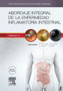 Abordaje integral de la enfermedad inflamatoria intestinal: Clínicas Iberoamericanas de Gastroenterología y Hepatología vol. 4