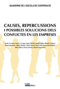 Title: Causes, repercussions i possibles solucions dels conflictes en les empreses, Author: VVAA