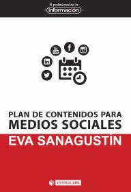 Title: Plan de contenidos para medios sociales, Author: Eva Sanagustín