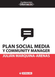 Title: Plan social media y community manager, Author: Julián Marquina Arenas