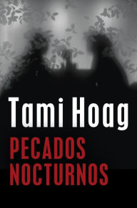 Title: Pecados nocturnos (Deer Lake 1), Author: Tami Hoag
