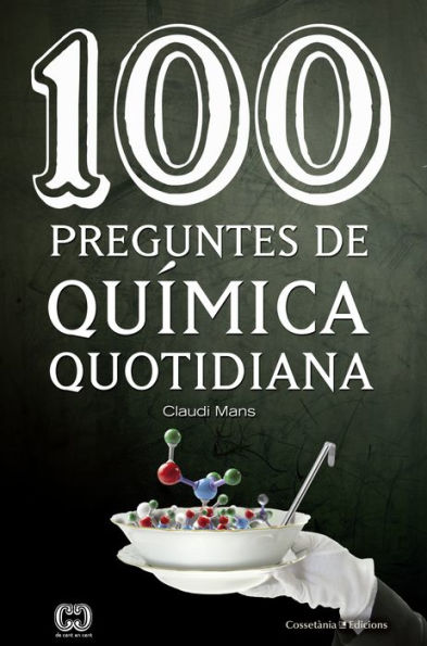 100 preguntes de química quotidiana