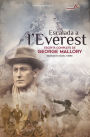 Escalada a l'Everest: Escrits complets de George Leigh Mallory