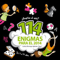 Title: 114 enigmas para 2014, Author: Carlos Borrego Iglesias