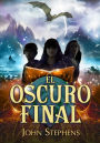 El oscuro final (Los Libros de los Orígenes 3)