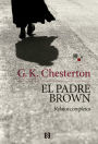 El padre Brown: Relatos completos