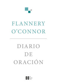 Title: Diario de oración, Author: Flannery O'Connor