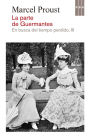 La parte de Guermantes: En busca del tiempo perdido III