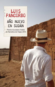 Title: Año Nuevo en Sudán, Author: Luis Pancorbo