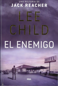 Title: El enemigo, Author: Lee Child