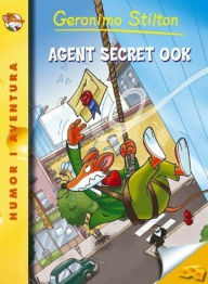 Title: 43- Agent secret Zero Zero K, Author: Geronimo Stilton