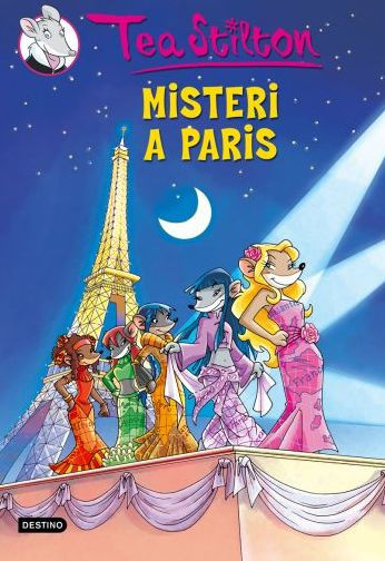 4. Misteri a París: Tea Stilton nº4