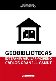 Title: Geobibliotecas, Author: Estefanía Aguilar-Moreno