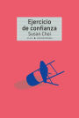 Ejercicio de confianza / Trust Exercise