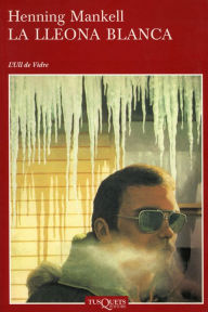 Title: La lleona blanca, Author: Henning Mankell