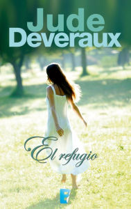 Title: El refugio, Author: Jude Deveraux