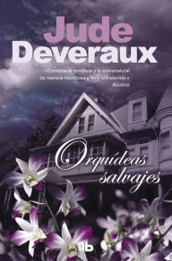 Title: Orquídeas salvajes, Author: Jude Deveraux