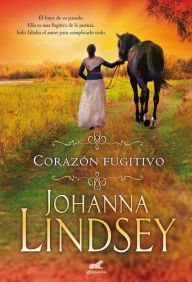 Title: Corazón fugitivo, Author: Johanna Lindsey