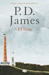 Title: El faro (Adam Dalgliesh 13), Author: P. D. James