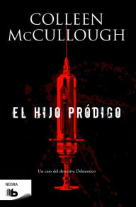 Title: El Hijo prodigo, Author: Colleen McCUllough