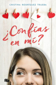 Title: ¿Confías en mí?: Premio Caligrama/Best-Seller, Author: Cristina Rodríguez Trueba