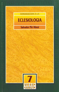 Title: Introducción a la eclesiología, Author: Salvador Pié Ninot