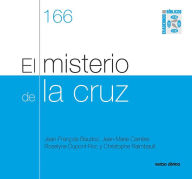 Title: El misterio de la cruz: Cuaderno Bíblico 166, Author: Jean-François Baudoz