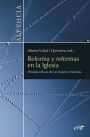 Reforma y reformas en la Iglesia: Miradas críticas de las mujeres cristianas