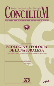 Title: Ecología y teología de la naturaleza: Concilium 378, Author: Linda F. Hogan