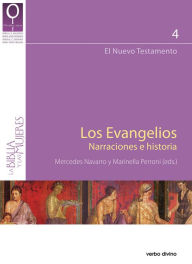 Title: Los evangelios. Narraciones e historia: El Nuevo Testamento, Author: Mercedes Navarro Puerto