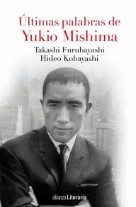 Title: Últimas palabras, Author: Yukio Mishima