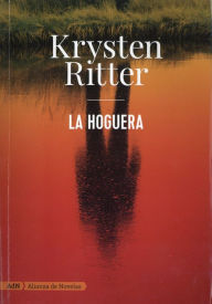 Title: LA HOGUERA, Author: Krysten Ritter