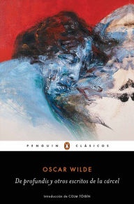 Title: De profundis y otros escritos de la cárcel (Los mejores clásicos), Author: Oscar Wilde