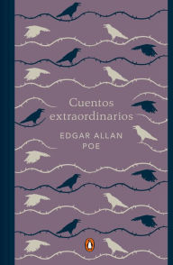 Title: Cuentos extraordinarios (Edición conmemorativa) / Edgar Allan Poe. Extraordinary Tales, Author: Edgar Allan Poe