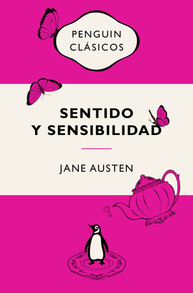 Sentido y sensibilidad (Ediciones icónicas) / Sense and Sensibility