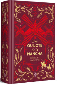 Title: Don Quijote de la Mancha (Edición conmemorativa) / Don Quixote (Commemorative Edition), Author: Miguel de Cervantes