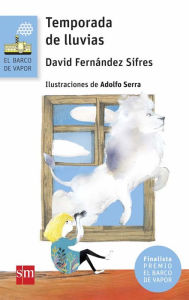 Title: Temporada de lluvias, Author: David Fernández Sifres