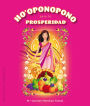 Ho oponopono para la prosperidad