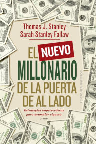 Title: El nuevo millonario de la puerta de al lado, Author: Thomas J. Stanley