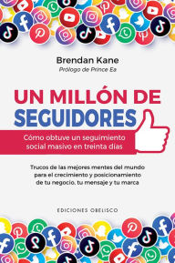 Title: Un millón de seguidores, Author: Brendan Kane