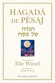 Title: Hagadá de Pésaj, Author: Elie Wiesel