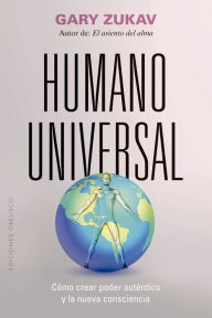 Title: Humano universal, Author: Gary Zukav