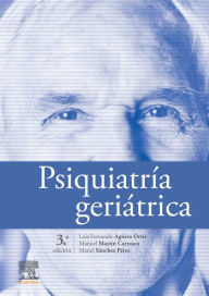 Title: Psiquiatría geriátrica, Author: Luis Agüera Ortiz
