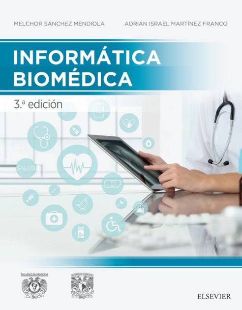 Informática Biomédica By Melchor Sánchez Mendiola | EBook | Barnes & Noble®