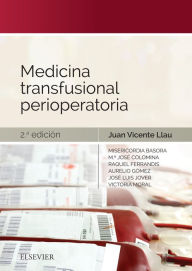 Title: Medicina transfusional perioperatoria, Author: J.V. Llau Pitarch