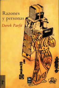 Title: Razones y personas, Author: Derek Parfit