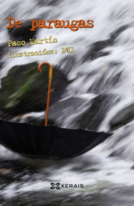 Title: De paraugas, Author: Paco Martín